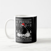 Womens Funny I Prefer Halloween Black Cat Ugly Chr コーヒーマグカップ (左)