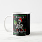 Womens Funny I Prefer Halloween Skeleton Ugly Chri コーヒーマグカップ (左)