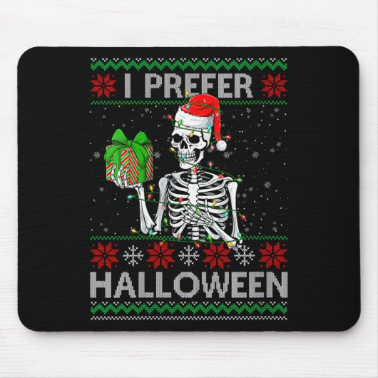 Womens Funny I Prefer Halloween Skeleton Ugly Chri マウスパッド (正面)