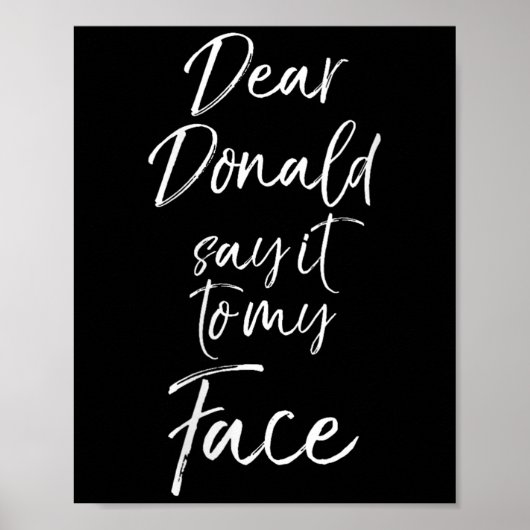 Womens Funny Kamala Harris Quote Cute Dear Donald  ポスター (正面)