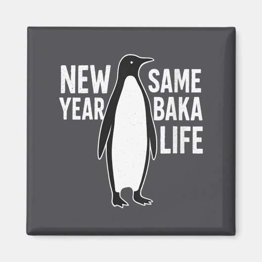 Womens Funny Penguin New Year Baka Life Anime Styl マグネット (正面)