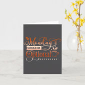 Womens Funny Quote Sy Monday Should Be Optional  カード (黄色い花)