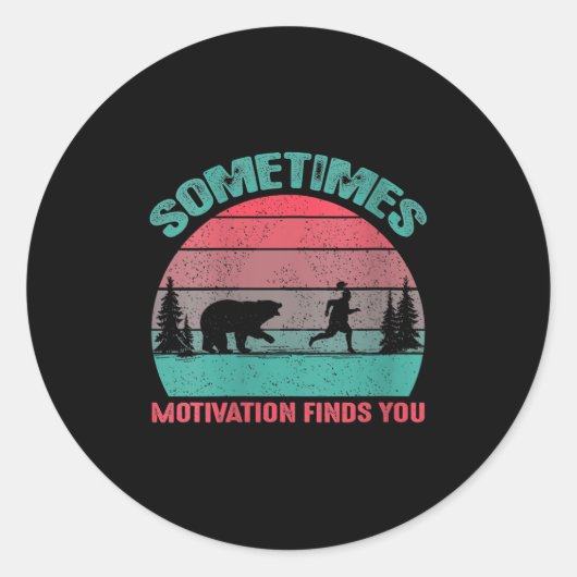 Womens Funny Running Motivational Sometimes Motiva ラウンドシール (正面)