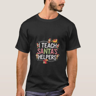 Womens Funny Teacher I TEACH SANTA S HELPERS PreK  Tシャツ