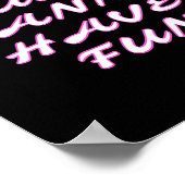 Womens Girls Just W Have Fun V-neck  ポスター (角)