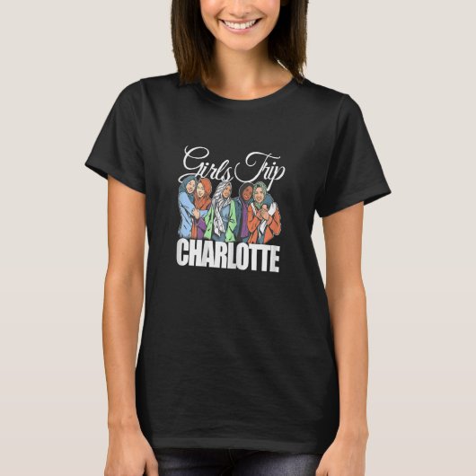 Womens Girls Trip Charlotte   Melanin Bestie & Bes Tシャツ (正面)