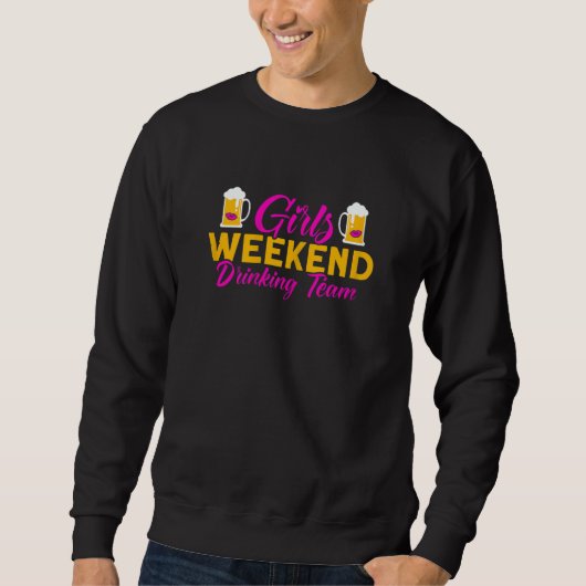 Womens Girls Weekend Drinking Team Party Group Pub スウェットシャツ (正面)