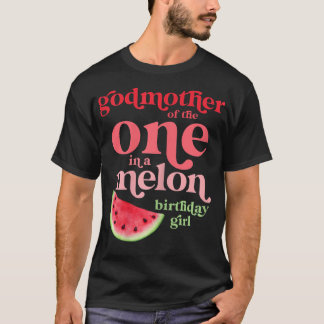 Womens Godmother of One In A Melon Birthday Girl W Tシャツ