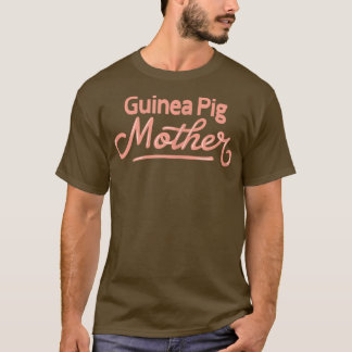 Womens Guinea Pig Mother Funny Guinea Pig Tシャツ