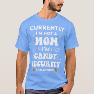 Womens Halloween Spooky Mom Candy Security Funny M Tシャツ