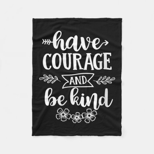 Womens Have Courage And Be Kind Sitive Quotes Moti フリースブランケット (正面)