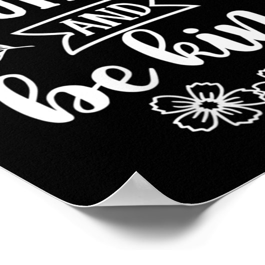 Womens Have Courage And Be Kind Sitive Quotes Moti ポスター (角)