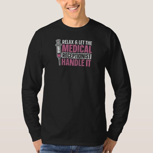 Womens Healthcare Receptionist Quote for a Medical Tシャツ (正面)