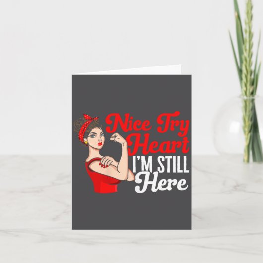 Womens Heart Disease Awareness Nice Try Heart I'm  カード (正面)
