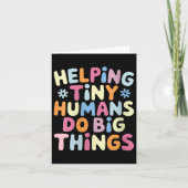 Womens Helng Tiny Humans Do Big Things Motivationa カード (正面)