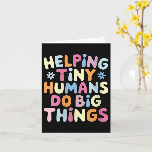 Womens Helng Tiny Humans Do Big Things Motivationa カード (黄色い花)