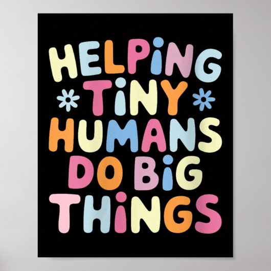 Womens Helng Tiny Humans Do Big Things Motivationa ポスター (正面)