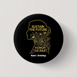 Women's History Month Eco-Feminist Sustain Future 缶バッジ