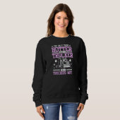 Womens Hotter than a trucker is a truckers wife スウェットシャツ (正面フル)