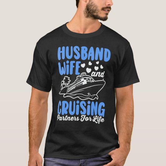 Womens Husband And Wife Cruising Partners For Life Tシャツ (正面)