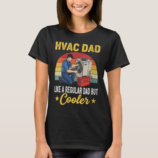 Womens Hvac Dad But Cooler Mens Funny Hvac Technic Tシャツ (正面)