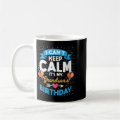 Womens I Can't Keep Calm It's My Grandson Birthday コーヒーマグカップ (左)