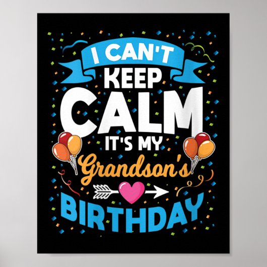 Womens I Can't Keep Calm It's My Grandson Birthday ポスター (正面)