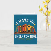 Womens I Have No Shelf Control Funny Book Lover Re カード (黄色い花)