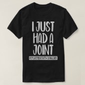 Womens I Just Had A Joint Replacement In My Should Tシャツ (デザイン正面)