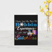 Womens I Just Had An Out Of Bobbin Experience It L カード (黄色い花)