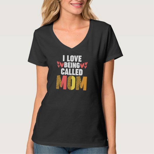 Womens I love being called mom mother   Tシャツ (正面)