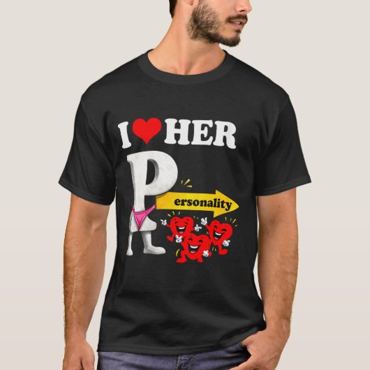 Women's I Love Her Ity Funny Valentine's Day Coupl Tシャツ (正面)