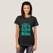 Womens I m Not Scared I Have Two Daughters And A S Tシャツ (正面フル)