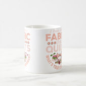 Womens I Turn Thread  Fabric Into Quilts Quilter Q コーヒーマグカップ (中央)