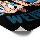 Womens I’ve Seen Some Weird Funny Sarcastic Quote  ポスター (角)