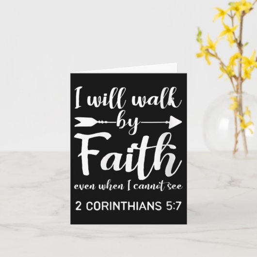 Womens I Will Walk By Faith When I Cannot See Chri カード (黄色い花)