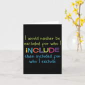 Womens I Would Rather Be Excluded For Who I Includ カード (黄色い花)