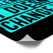 Womens If It Doesn't Challenge You Doesn't Change  ポスター (角)