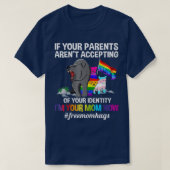 Womens If Your Parents Aren't Accepting I'm Your M Tシャツ (デザイン正面)