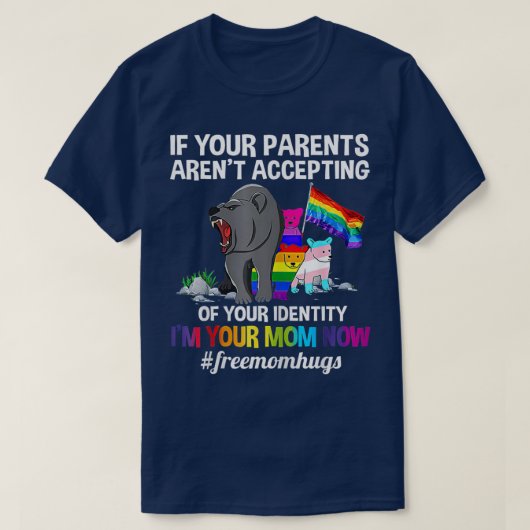 Womens If Your Parents Aren't Accepting I'm Your M Tシャツ (デザイン正面)