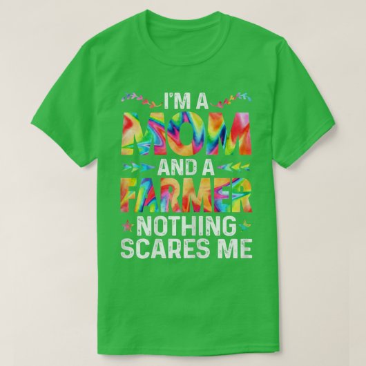 Womens I'm A Mom And A Farmer Funny Mother's Day M Tシャツ (デザイン正面)