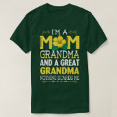 Womens I'm A Mom Grandma Great Nothing Scares Me M Tシャツ (デザイン正面)