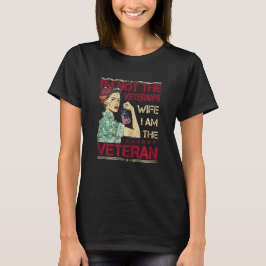 Womens I'm Not The Veteran's Wife I Am The Veteran Tシャツ (正面)