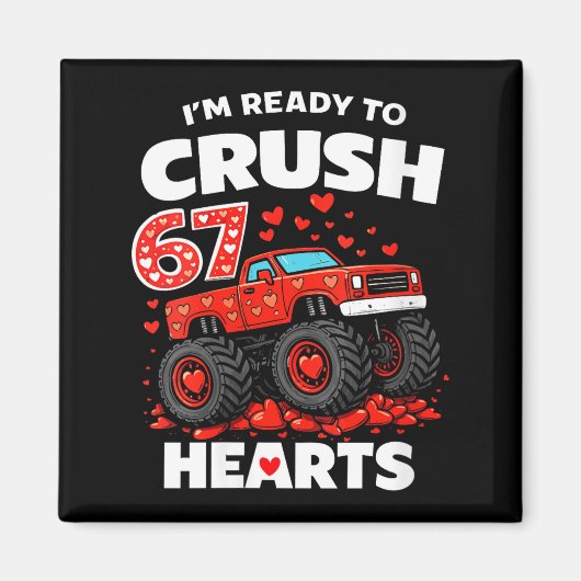 Women's I'm Ready To Crush 67 Hearts Truck Valenti マグネット (正面)
