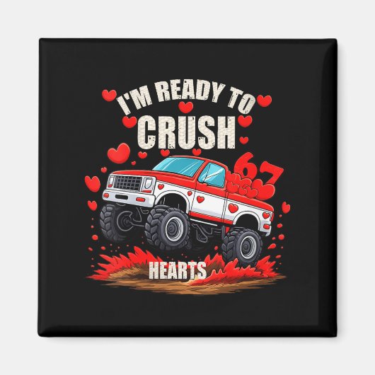 Women's I'm Ready To Crush 6 7 Hearts Truck Funny マグネット (正面)