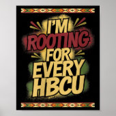 Womens I'm Rooting For Every Hbcu - Rooting Suprt  ポスター (正面)
