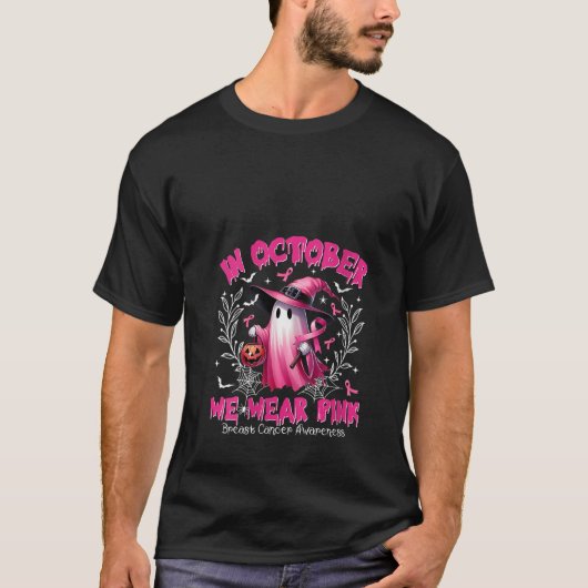 Womens In October We Wear Pink Ghost Witch Breast  Tシャツ (正面)