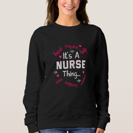 Womens Its a Nurse Thing スウェットシャツ (正面)