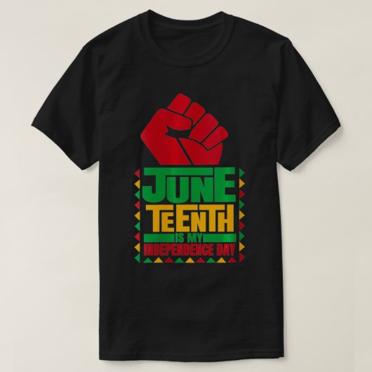 Womens Juneteenth is my Independence day novelty J Tシャツ (デザイン正面)