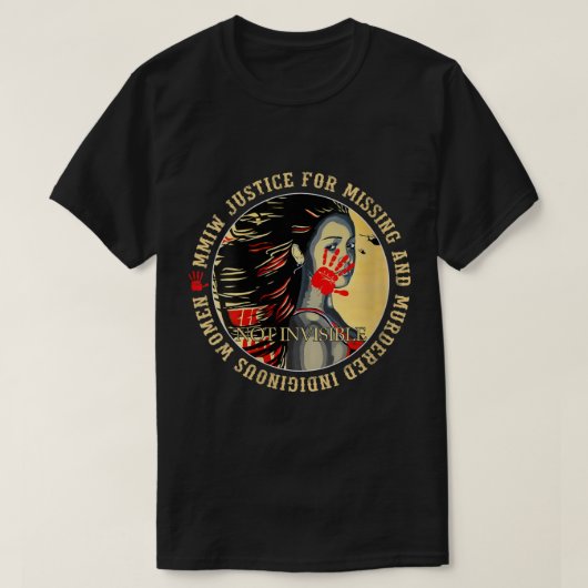 Womens Justice For MMIW Missing Murdered Indigenou Tシャツ (デザイン正面)